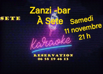 Karaoke au zanzi -bar à Sete 