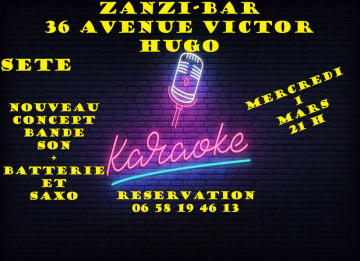 Karaoke en live au zanzi -bar à Sete à 21 h