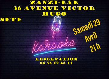 Karaoke en live au zanzi -bar à Sete à 21 h