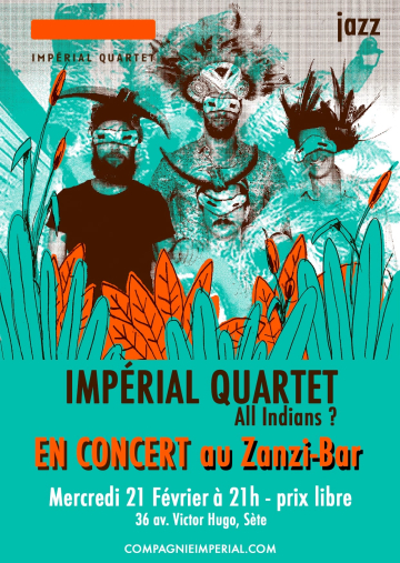 Concert quartet jazz mercredi 21 février au zanzi -bar Sete 21 h