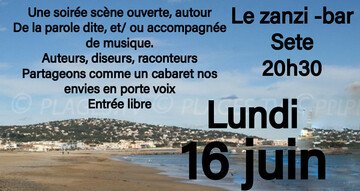 poésie sonore au zanzi-bar à sete lundi 16 juin à 20 h 30 poésie sonore au zanzi-bar à sete lundi 16 juin à 20 h 30