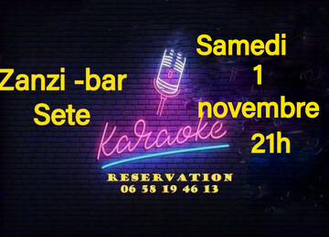 karaoké dansant samedi 1 novembre au zanzi-bar à sete à 21 h
