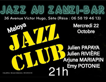 jazz maloya mercredi 22 octobre au zanzi-bar à sete 21 h