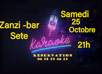 karaoké dansant le samedi 25 octobre au zanzi-bar à sete à 21 h