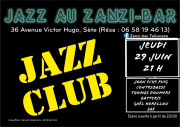 Concert de jazz au zanzi -bar à Sete 