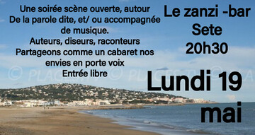 poésie sonore au zanzi-bar à sete lundi 19 mai à 20h30 poésie sonore au zanzi-bar à sete lundi 19 mai à 20h30