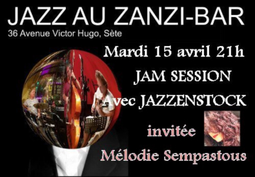 Jam session mardi 15 avril au Zanzi-bar à Sete à 21h. Jam session mardi 15 avril au Zanzi-bar à Sete à 21h.
