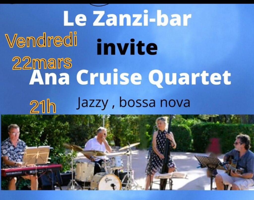 Concert bossa nova en quartet vendredi 22 mars au zanzi-bar sete 21 h
