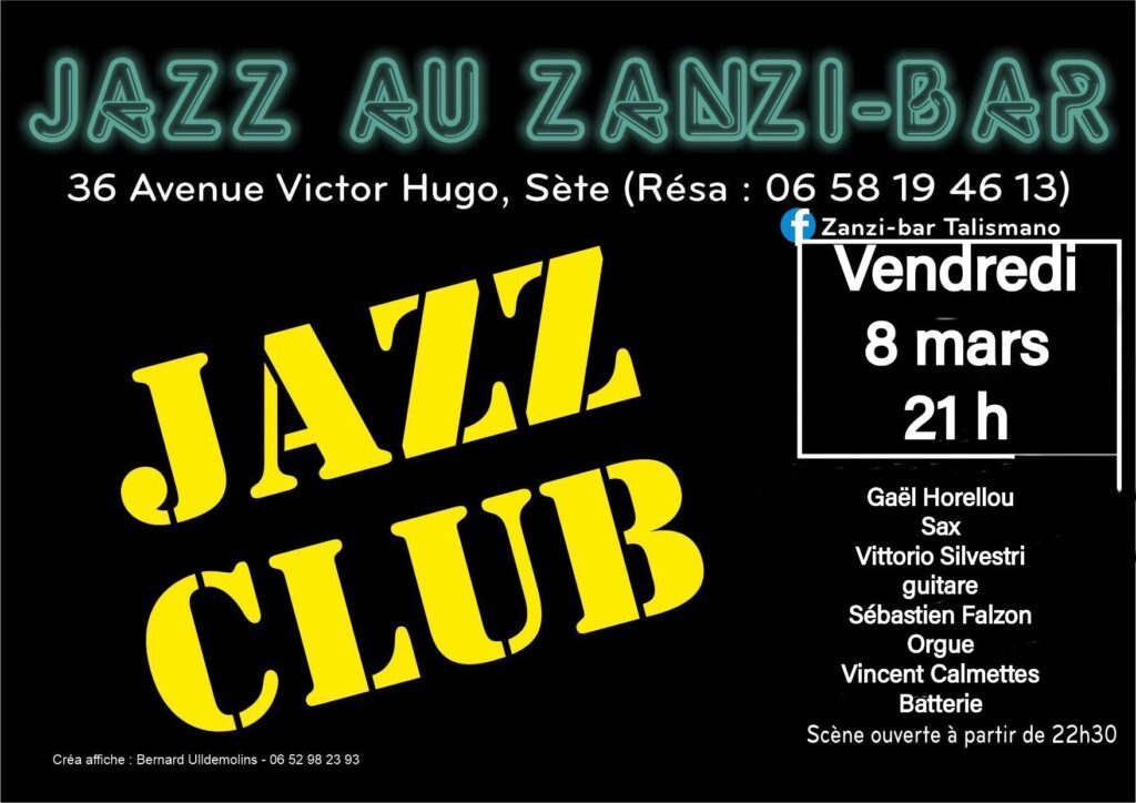 Concert quartet jazz vendredi 8 mars au zanzi-bar sete 21 h
