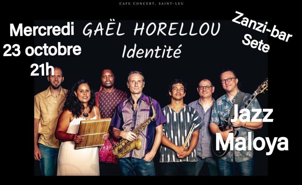 Jazz maloya mercredi 23 octobre au zanzi-bar à sete à 21 h
