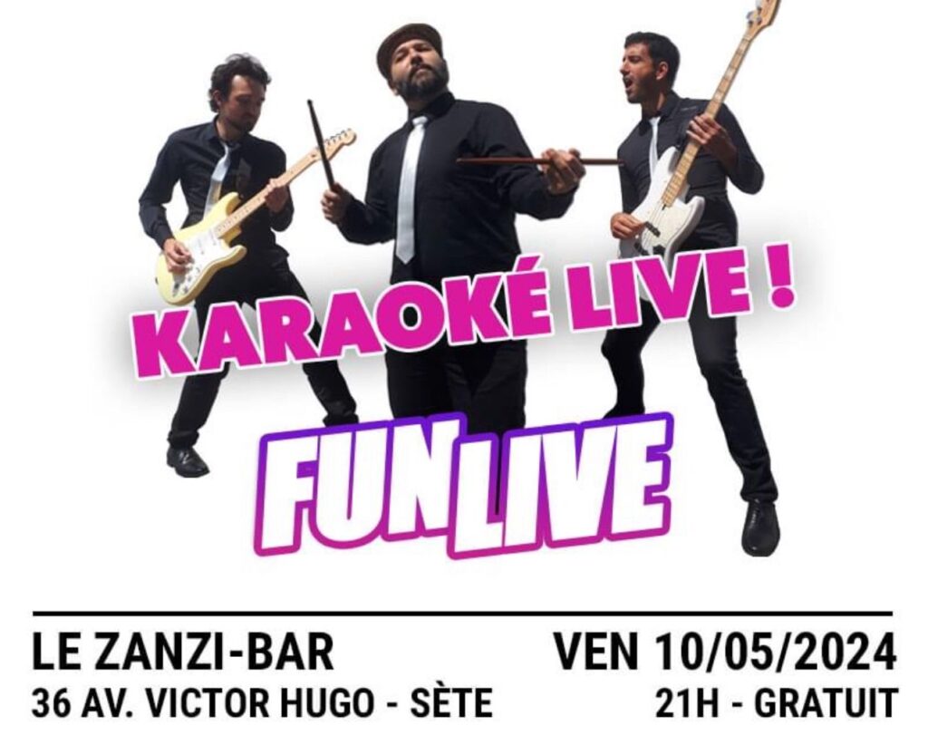 Karaoké en live vendredi 10 mai au zanzi-bar sete a 21 h