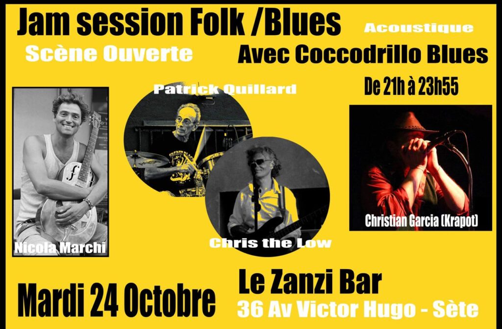 Scène ouverte au zanzi -bar à Sete à 21h