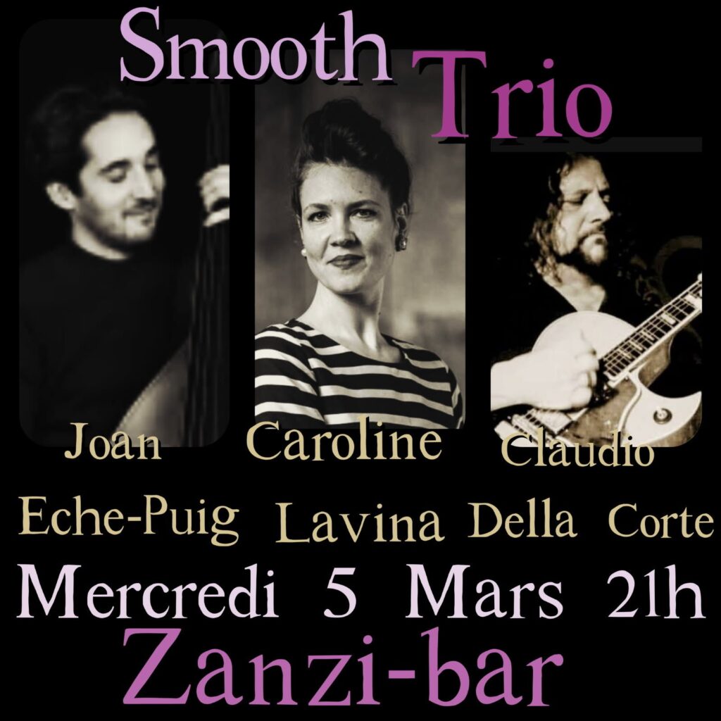 Trio jazz mercredi 5 mars au zanzi-bar à sete 21 h